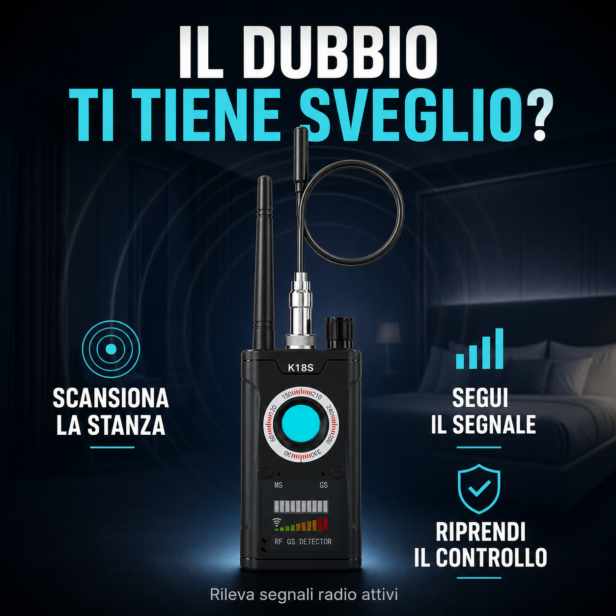 Il dubbio ti tiene sveglio: scansione dei segnali radio attivi