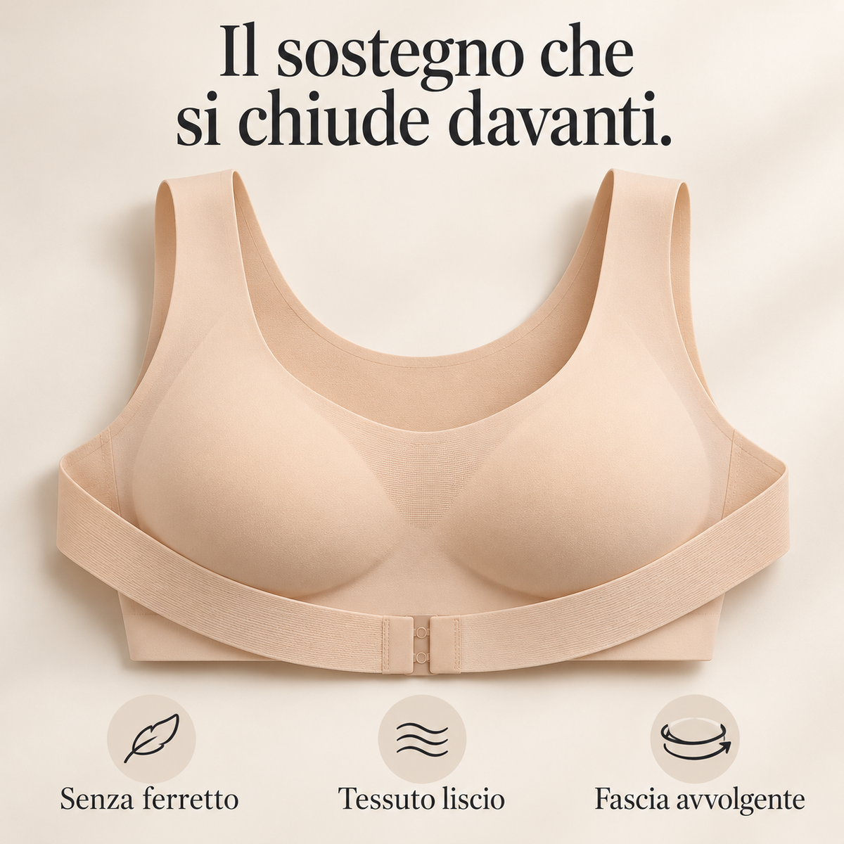 Reggiseno posturale: sostegno con fascia che si chiude davanti, senza ferretto e tessuto liscio
